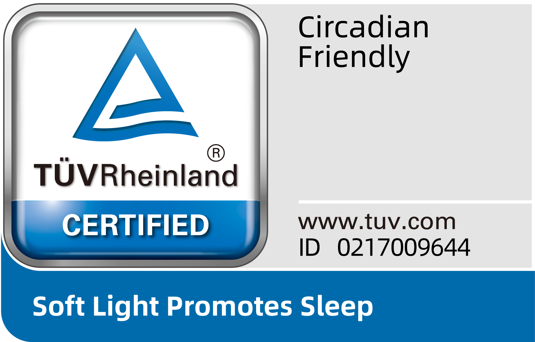 Certificare TÜV Rheinland Circadian Friendly.