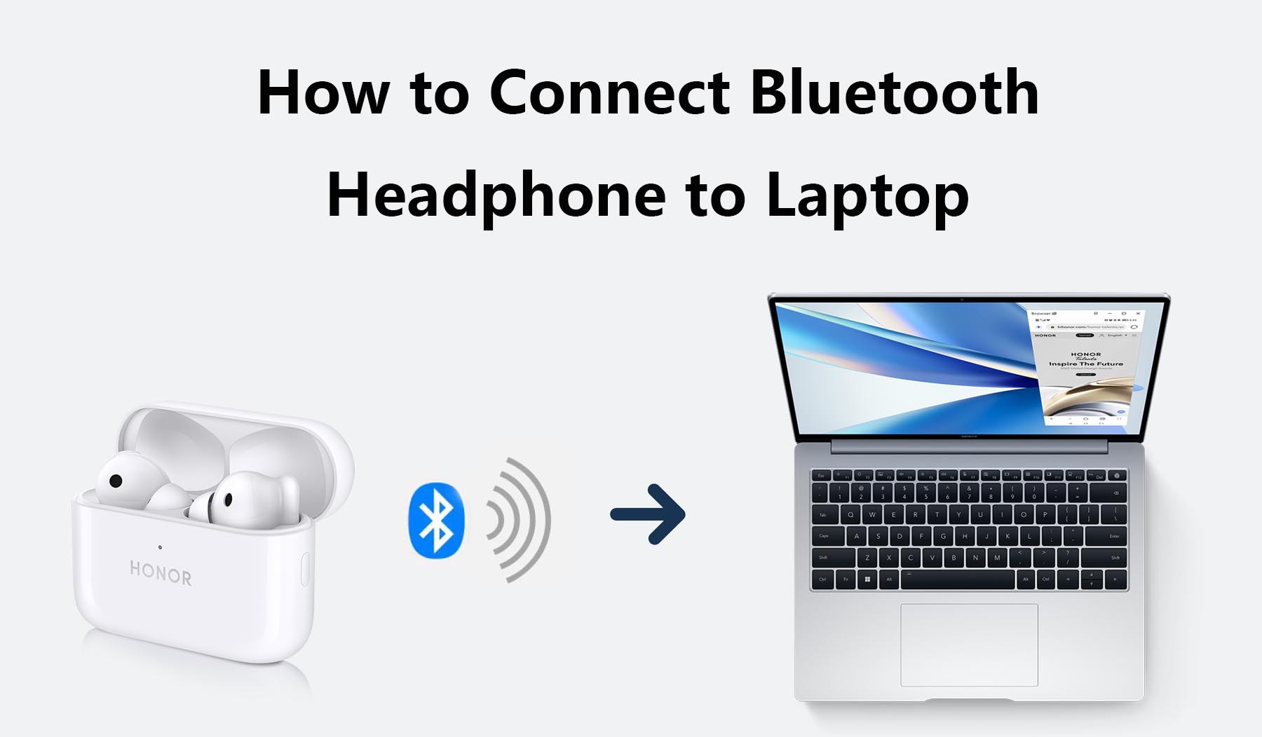 How to Connect Bluetooth Headphone to Laptop (2023 Guide) - HONOR MY